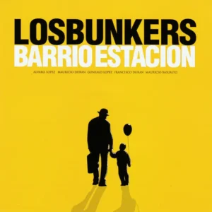 Los Bunkers – Barrio Estación (CD)