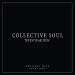 Collective Soul – 7even Year Itch: Greatest Hits 1994-2001 (Vinilo)