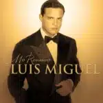 Luis Miguel – Mis Romances (Vinilo)