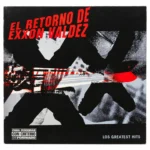 El Retorno De Exxon Valdez – Los Greatest Hits (Vinilo)