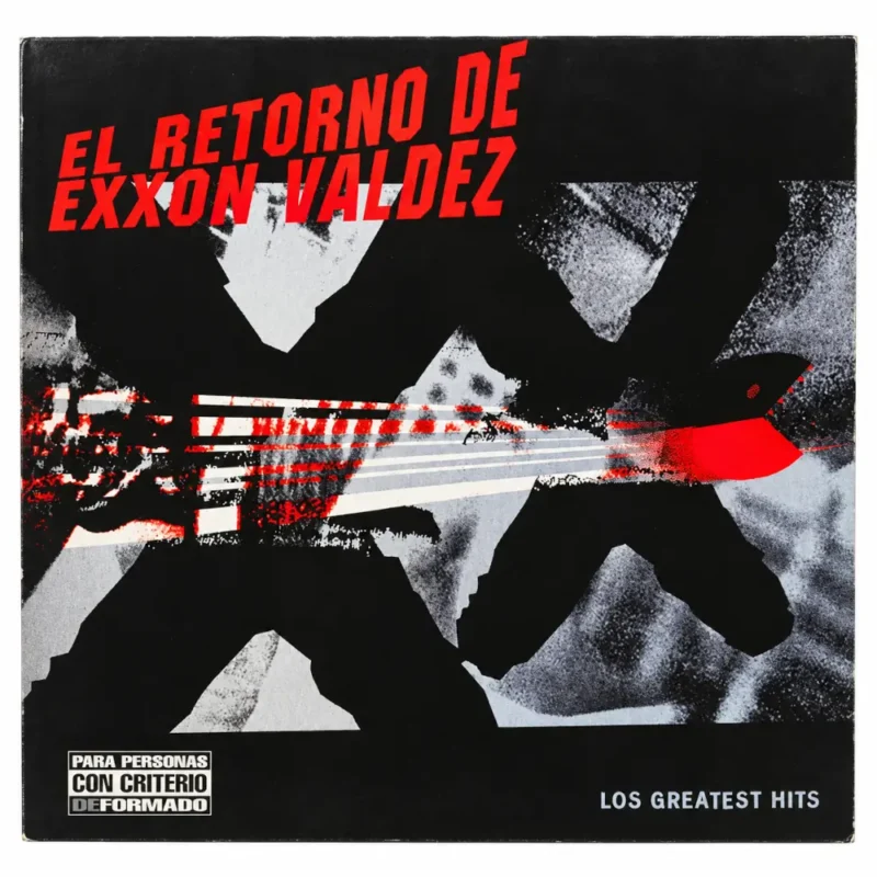 El Retorno De Exxon Valdez – Los Greatest Hits (Vinilo)
